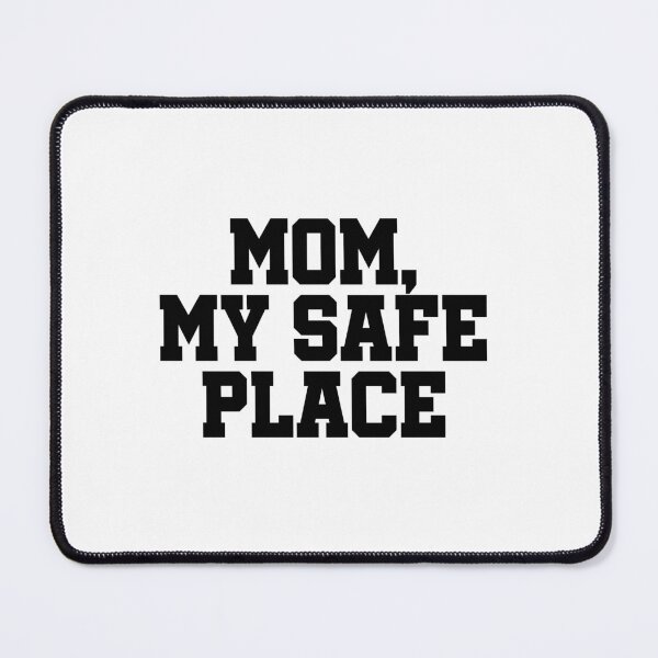 Item preview, Mom My Safe Place | Best Mom Ever Typography | Mother Love Gift | Proud Mom Family Design designed and sold by 440CREATIVES.