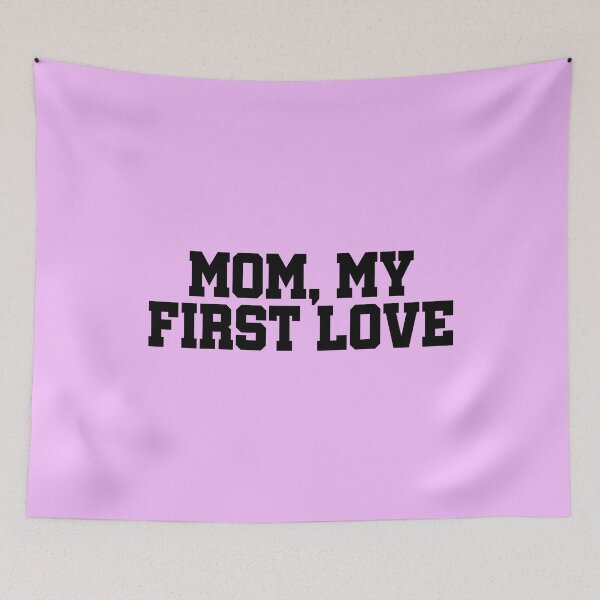 Item preview, Mom My First Love | Best Mom Ever Typography | Mother Love Gift | Proud Mom Family Design designed and sold by 440CREATIVES.