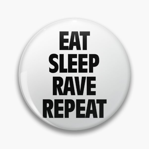 Item preview, Eat Sleep Rave Repeat designed and sold by waylon-reese.