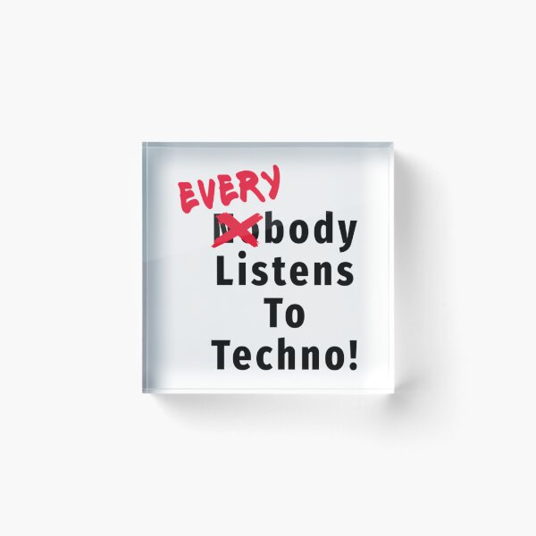Item preview, Everybody Listens To Techno - Music designed and sold by waylon-reese.