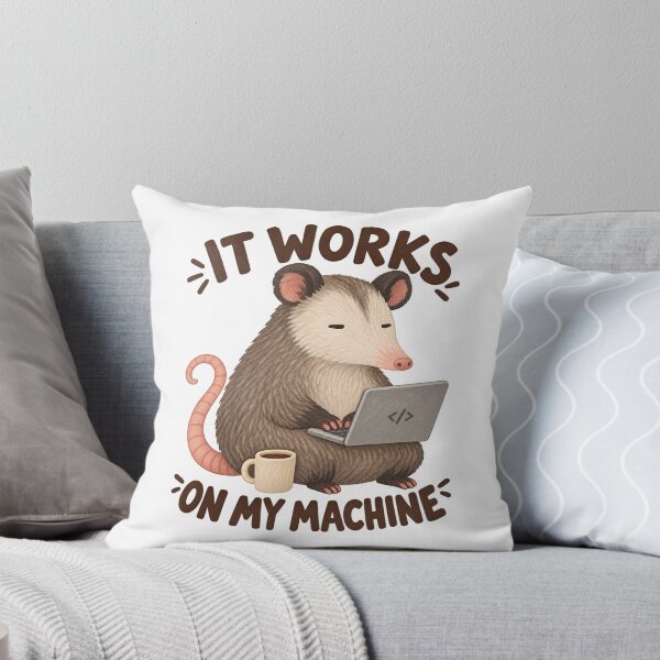 Item preview, Opossum Programmer with Laptop and “It Works on My Machine” Quote designed and sold by SayMaria.