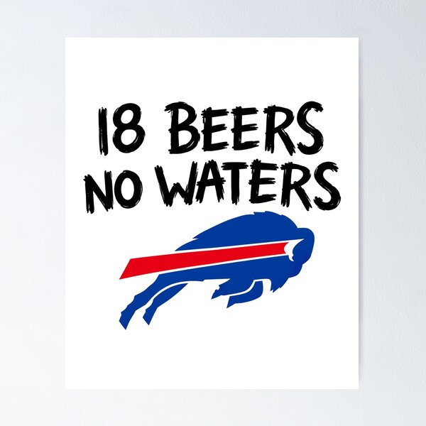 Item preview, 18 Beers No Water designed and sold by braycora738.