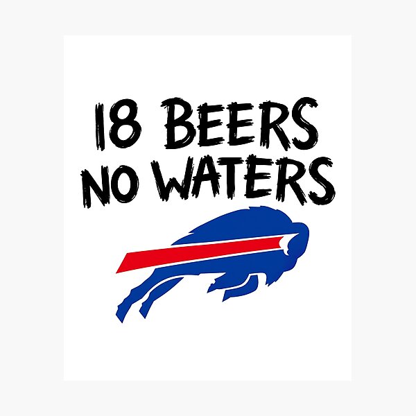 Item preview, 18 Beers No Water designed and sold by braycora738.