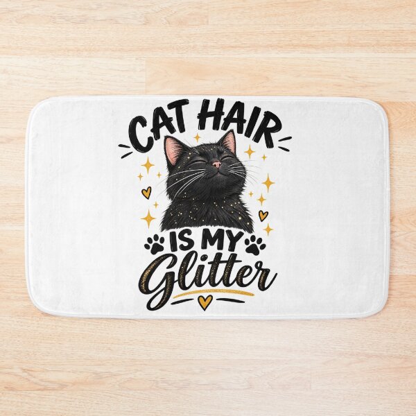 Item preview, Cat Hair Is My Glitter Funny Black Cat Lover Design designed and sold by SquareSign.