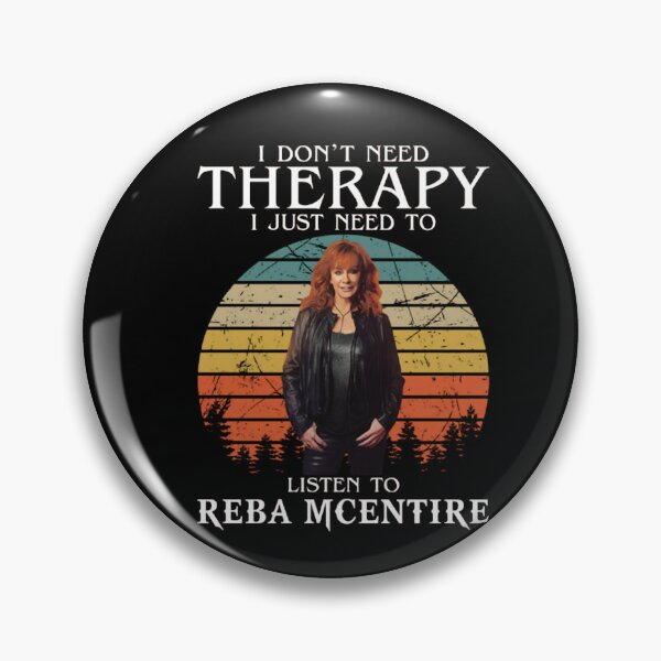 Item preview, I Don't Need Therapy I Just Need To Listen To Reba Music  designed and sold by Jessicalcl.