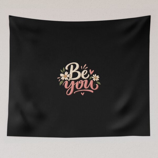 Item preview, Be You – Cute Floral Positive Quote Design designed and sold by SimsimahLaughs.