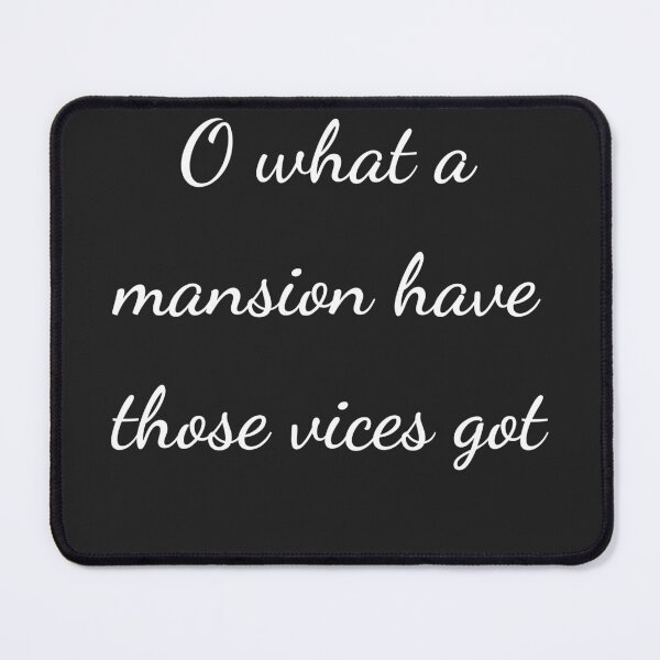 Item preview, “O what a mansion have those vices got” - handwriting white designed and sold by ariksworld.