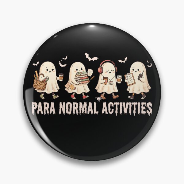 Item preview, Para Normal Activities Paraprofessional Halloween Teacher  designed and sold by ManiaGrania.