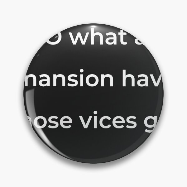 Item preview, “O what a mansion have those vices got” - print white designed and sold by ariksworld.