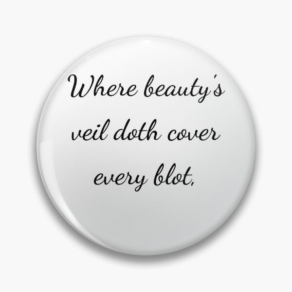 Item preview, “Where beauty’s veil doth cover every blot,” - handwriting black designed and sold by ariksworld.
