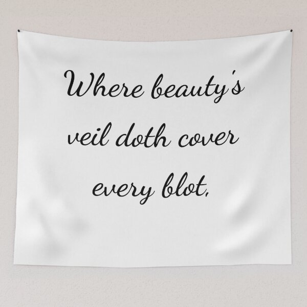 Item preview, “Where beauty’s veil doth cover every blot,” - handwriting black designed and sold by ariksworld.