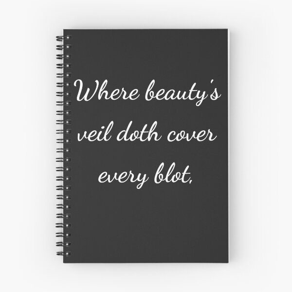 Item preview, “Where beauty’s veil doth cover every blot,” - handwriting white designed and sold by ariksworld.