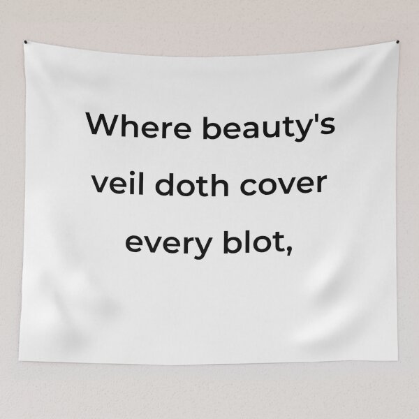 Item preview, “Where beauty’s veil doth cover every blot,” - print black designed and sold by ariksworld.