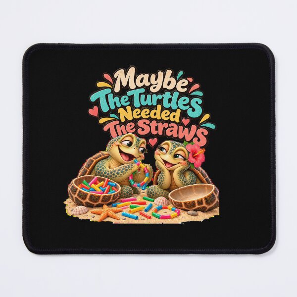 Item preview, Maybe The Turtles Needed The Straws Sarcastic Sea Turtle designed and sold by Crystal-Tree.