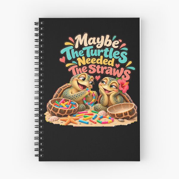 Item preview, Maybe The Turtles Needed The Straws Sarcastic Sea Turtle designed and sold by Crystal-Tree.
