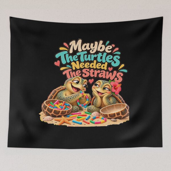 Item preview, Maybe The Turtles Needed The Straws Sarcastic Sea Turtle designed and sold by Crystal-Tree.