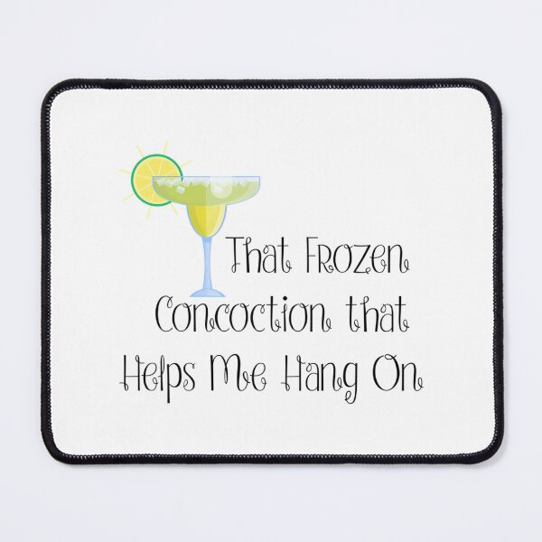 Item preview, That Frozen Concoction That Helps Me Hang On designed and sold by emett-grill.
