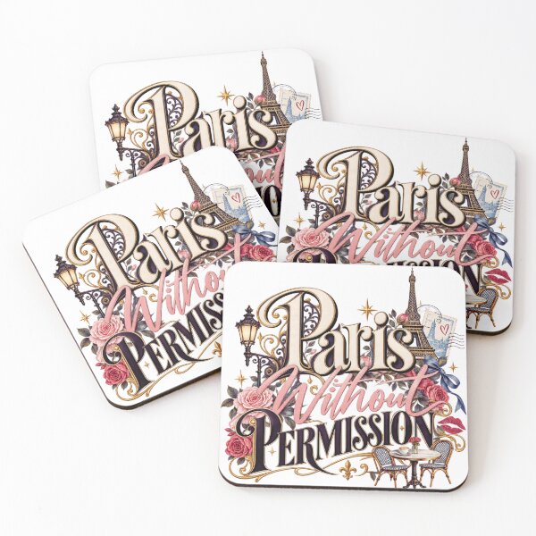 Item preview, Paris Without Permission Romantic France Travel Design designed and sold by RDproject.