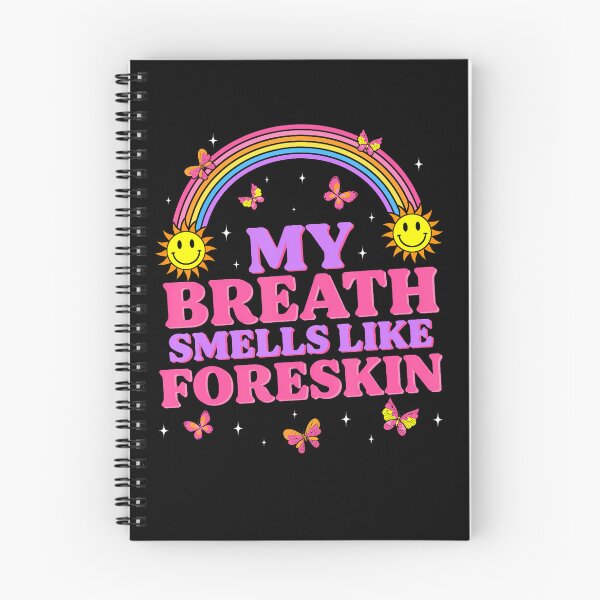 Item preview, Inappropriate My Breath Smells Like Foreskin Retro Funny designed and sold by snailslowdance.