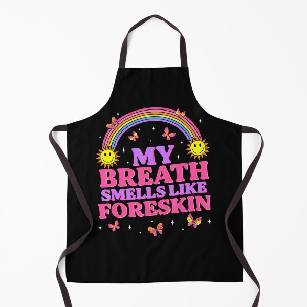 Item preview, Inappropriate My Breath Smells Like Foreskin Retro Funny designed and sold by snailslowdance.
