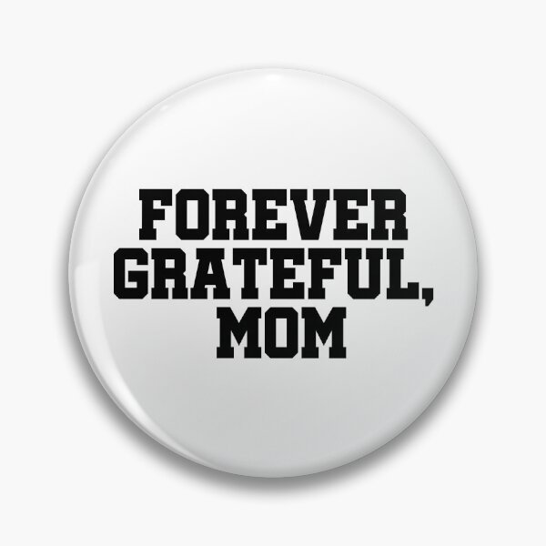 Item preview, Forever Grateful Mom | Best Mom Ever Typography | Mother Love Gift | Proud Mom Family Design designed and sold by 440CREATIVES.