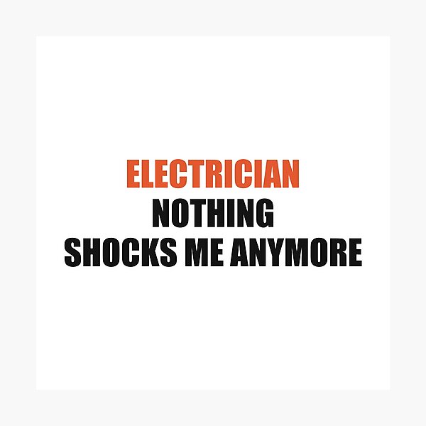 Item preview, Funny Electrician Shirt Nothing Shocks Me Anymore designed and sold by Alphakenon.