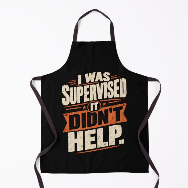 Item preview, I was Supervised It Didn't Help designed and sold by a-turner-paint.