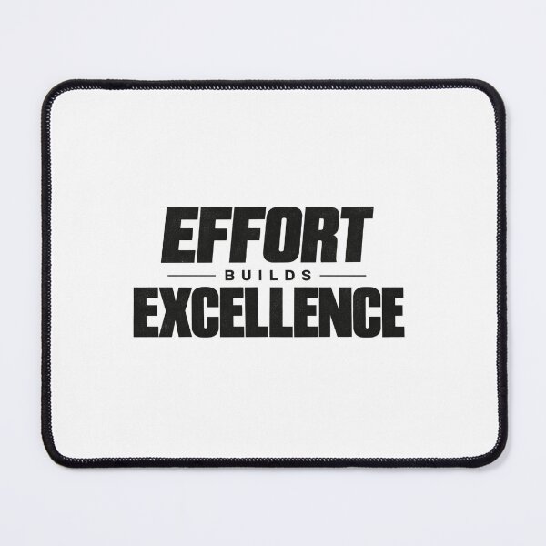 Item preview, Effort Builds Excellence designed and sold by bolaAura.