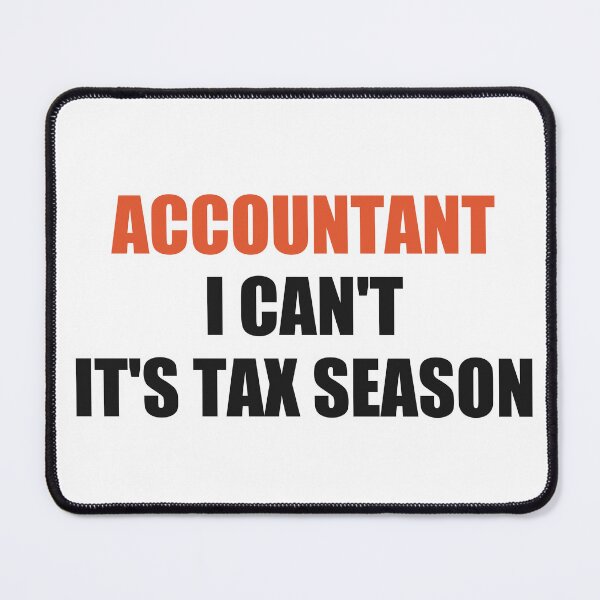 Item preview, Funny Accountant Shirt I Can't It's Tax Season designed and sold by Alphakenon.