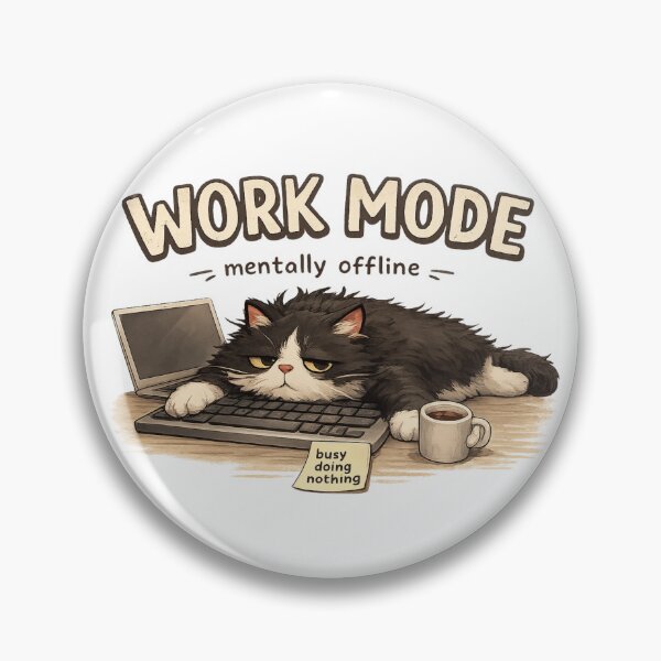 Item preview, Funny Work Mode Mentally Offline Cat designed and sold by UvooArt.