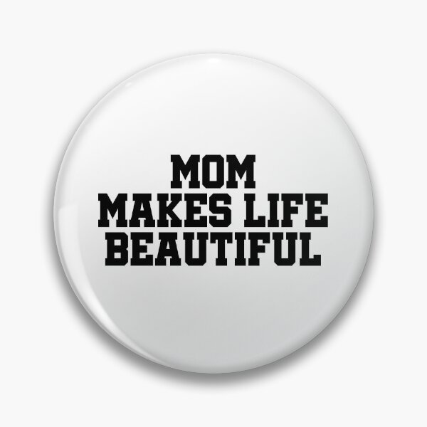 Item preview, Mom Makes Life Beautiful | Best Mom Ever Typography | Mother Love Gift | Proud Mom Family Design designed and sold by 440CREATIVES.