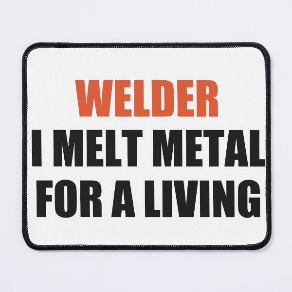 Item preview, Funny Welder Shirt I Melt Metal For A Living designed and sold by Alphakenon.