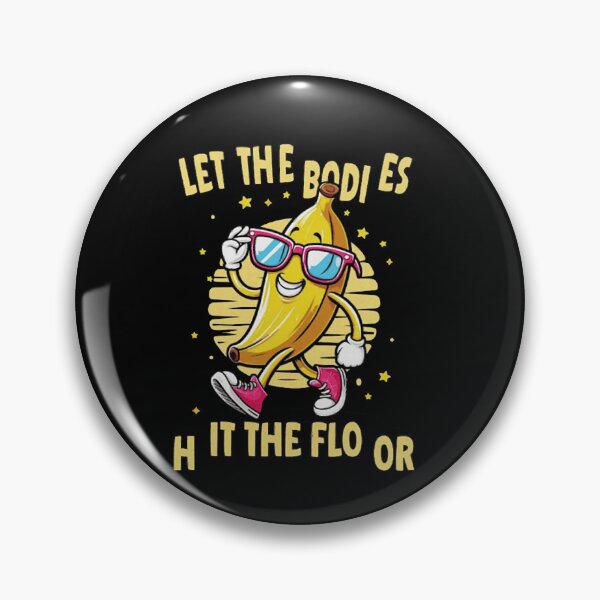 Item preview, Funny Cartoon Banana Sunglasses Dance Slogan Art designed and sold by PetraHerzogf.