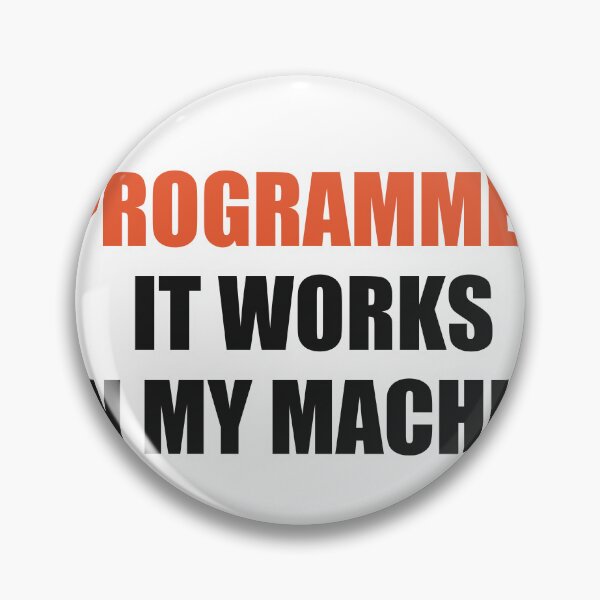 Item preview, Funny Programmer Shirt It Works On My Machine designed and sold by Alphakenon.