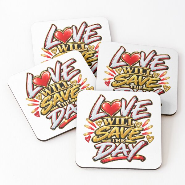 Item preview, Love Will Save the Day – Positive Message designed and sold by mygiftideas.