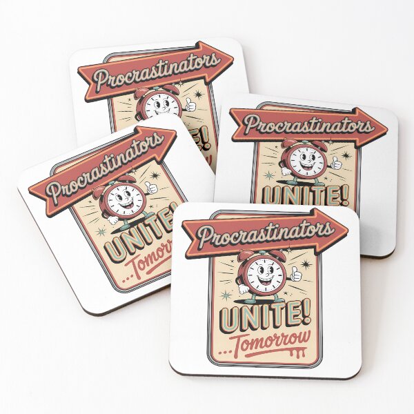 Item preview, Procrastinators Unite Tomorrow – Funny Propaganda Poster Design designed and sold by LoFizzy.