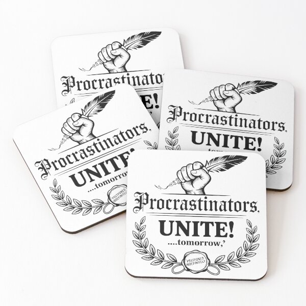 Item preview, Procrastinators Unite Tomorrow – Funny Propaganda Poster Design designed and sold by LoFizzy.