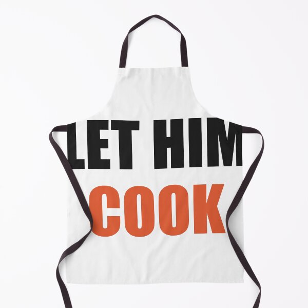 Item preview, Let Him Cook Funny Meme designed and sold by Alphakenon.