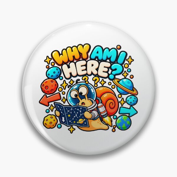 Item preview, WHY AM I HERE? designed and sold by Nova World.
