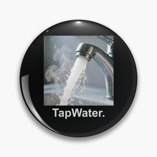 Item preview, TapWater. designed and sold by Yokzo.
