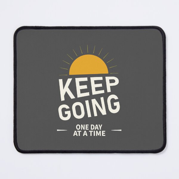 Item preview, Keep Going One Day at a Time Motivational Sunset Design designed and sold by Mdjahirulsk.