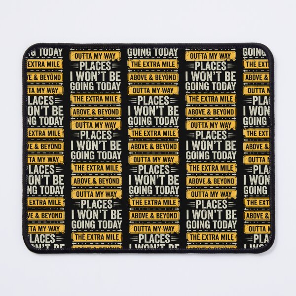 Item preview, Places I Won39T Be Going Today Funny Sarcastic Quote designed and sold by OddityVault.