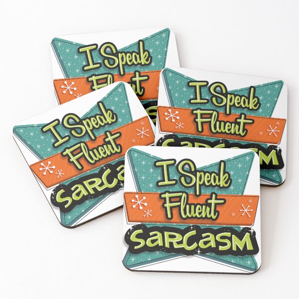 Item preview, I Speak Sarcasm designed and sold by FrankieFic.