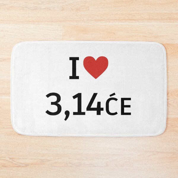 Item preview, I Love 3,14 ĆE Balkan Humor Typography Design designed and sold by TipTop GFX.
