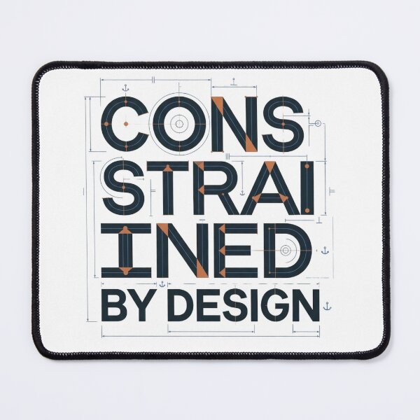 Item preview, Constrained by Design CAD Engineer designed and sold by Amr Darwish Graphic designer.