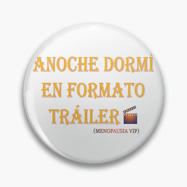 Item preview, Anoche dormí en formato tráiler - Spanish Menopause Humor designed and sold by Yamy Morrell Art and Design.