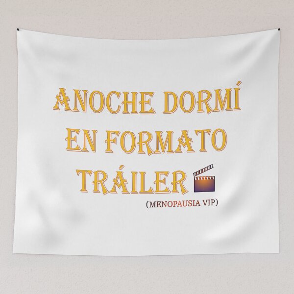Item preview, Anoche dormí en formato tráiler - Spanish Menopause Humor designed and sold by Yamy Morrell Art and Design.