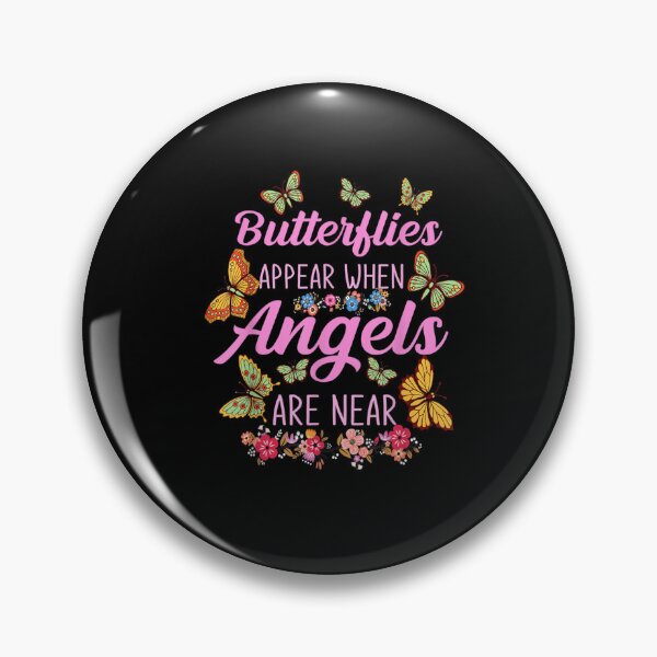 Item preview, Butterflies Appear When Angels Are Near designed and sold by WilfRedokry-21.