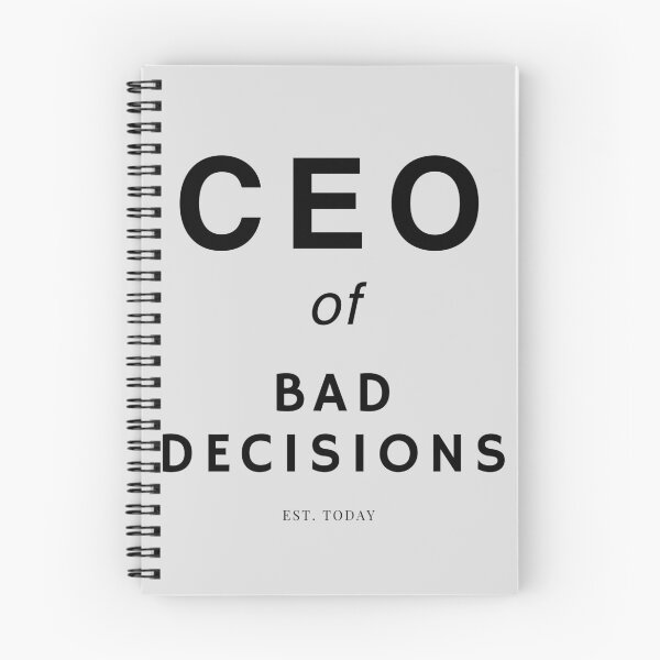 Item preview,  CEO of Bad Decisions Est. Today Funny Quote Design 2 designed and sold by BoldPowStudio.