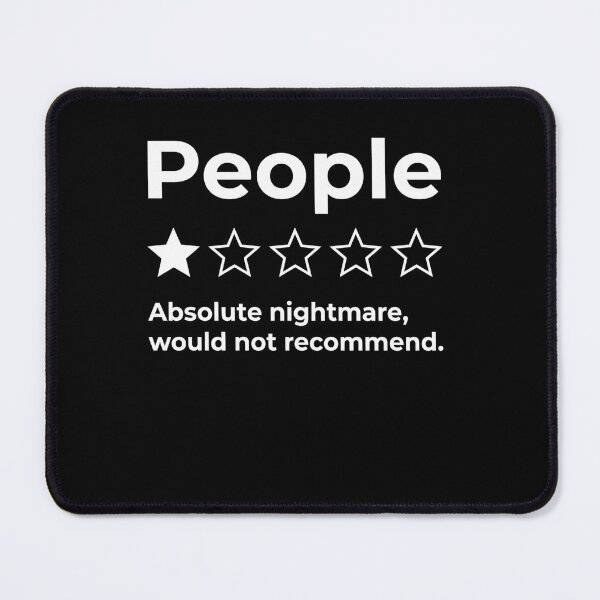 Item preview, People Absolute Nightmare, Would Not Recommend Misanthrope Sarcastic Introvert Review designed and sold by ZAbiriarto.